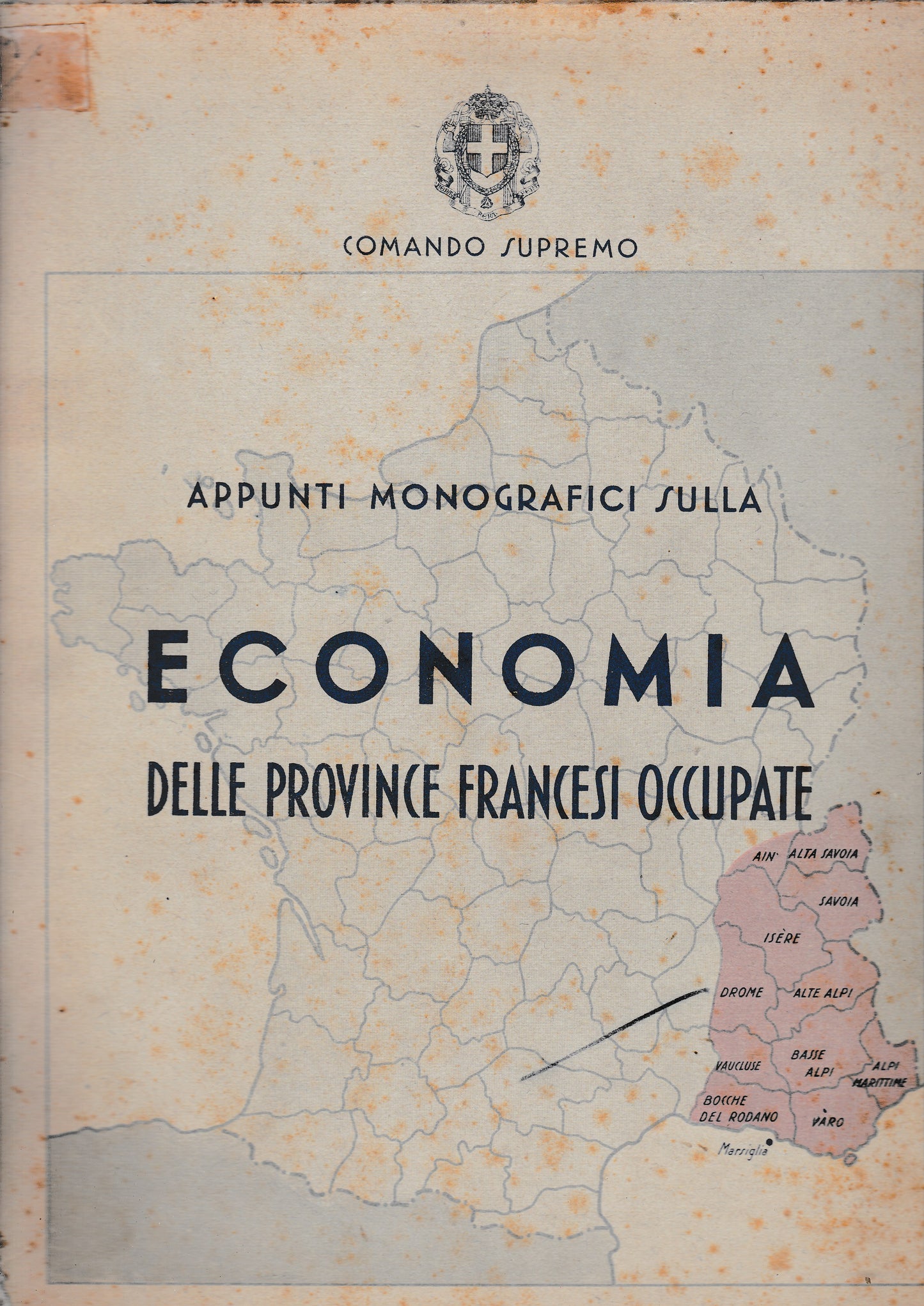 Appunti monografici sulla economia delle province francesi occupate. Febbraio 1943-XXI - copertina