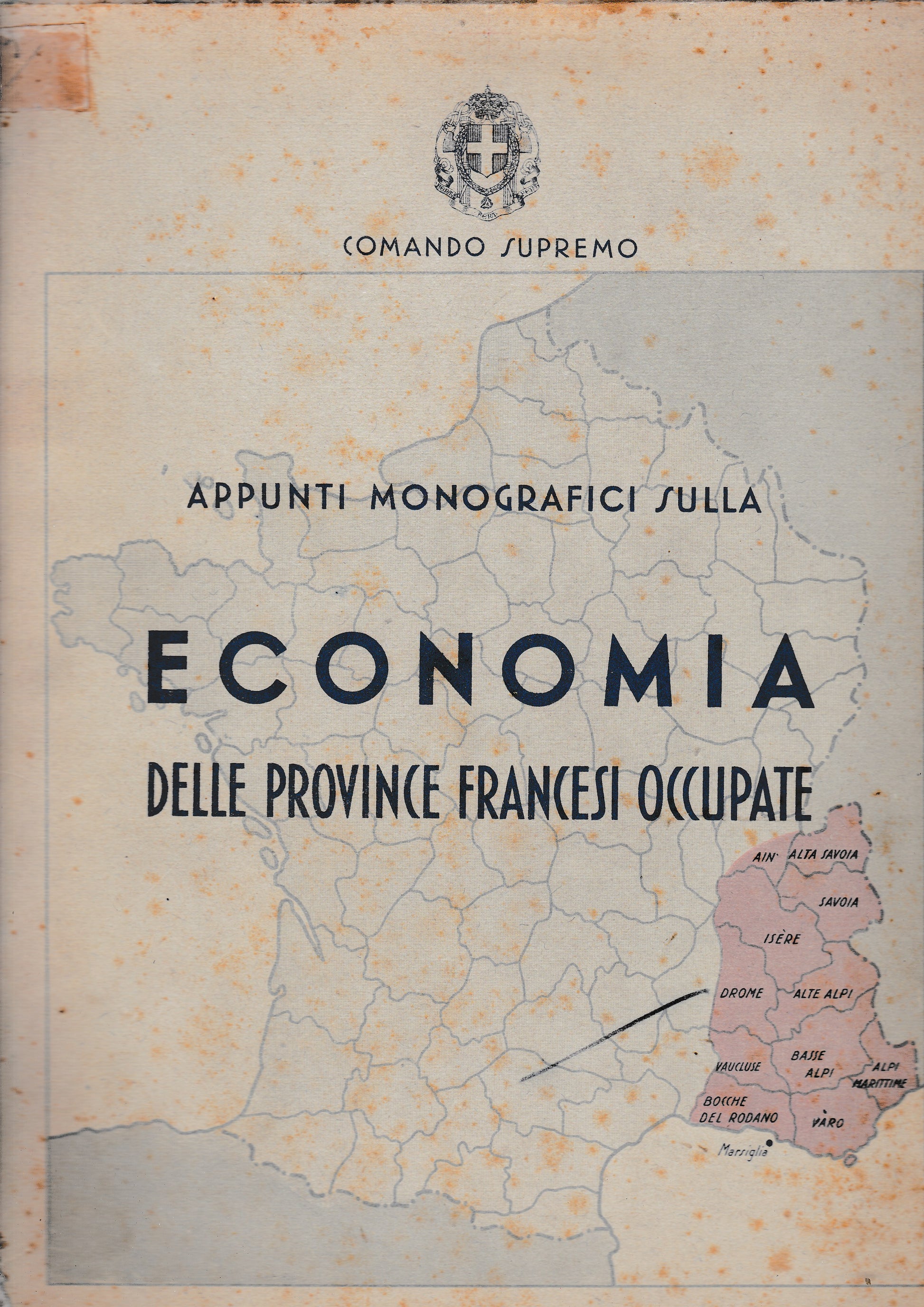 Appunti monografici sulla economia delle province francesi occupate. Febbraio 1943-XXI - copertina