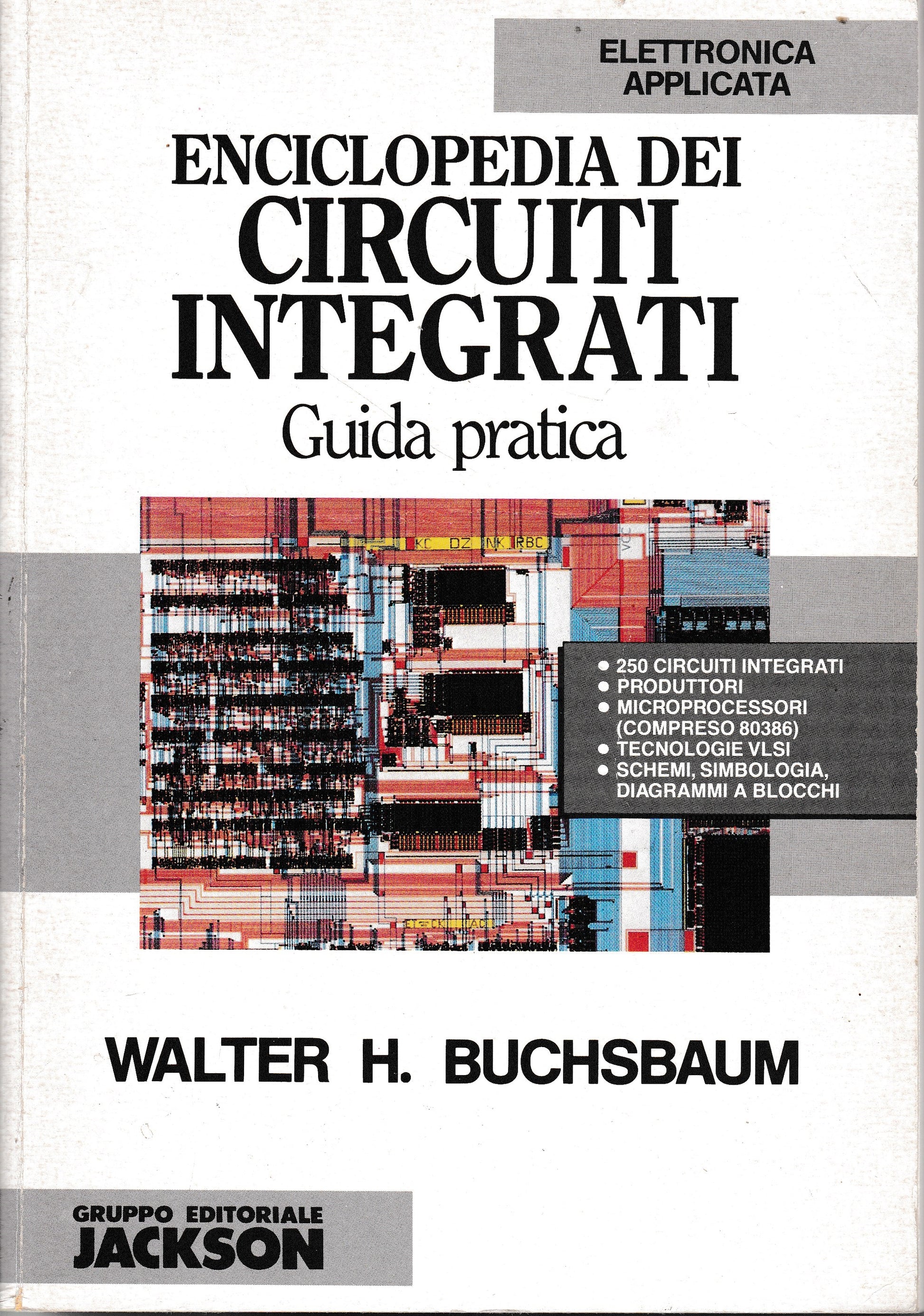 Enciclopedia dei circuiti integrati. Guida pratica - copertina