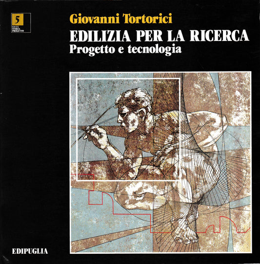 Edilizia per la ricerca. Progetto e tecnologia - copertina