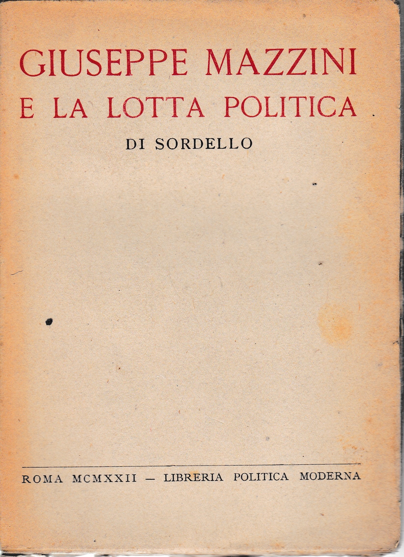 Giuseppe Mazzini e la lotta politica - copertina