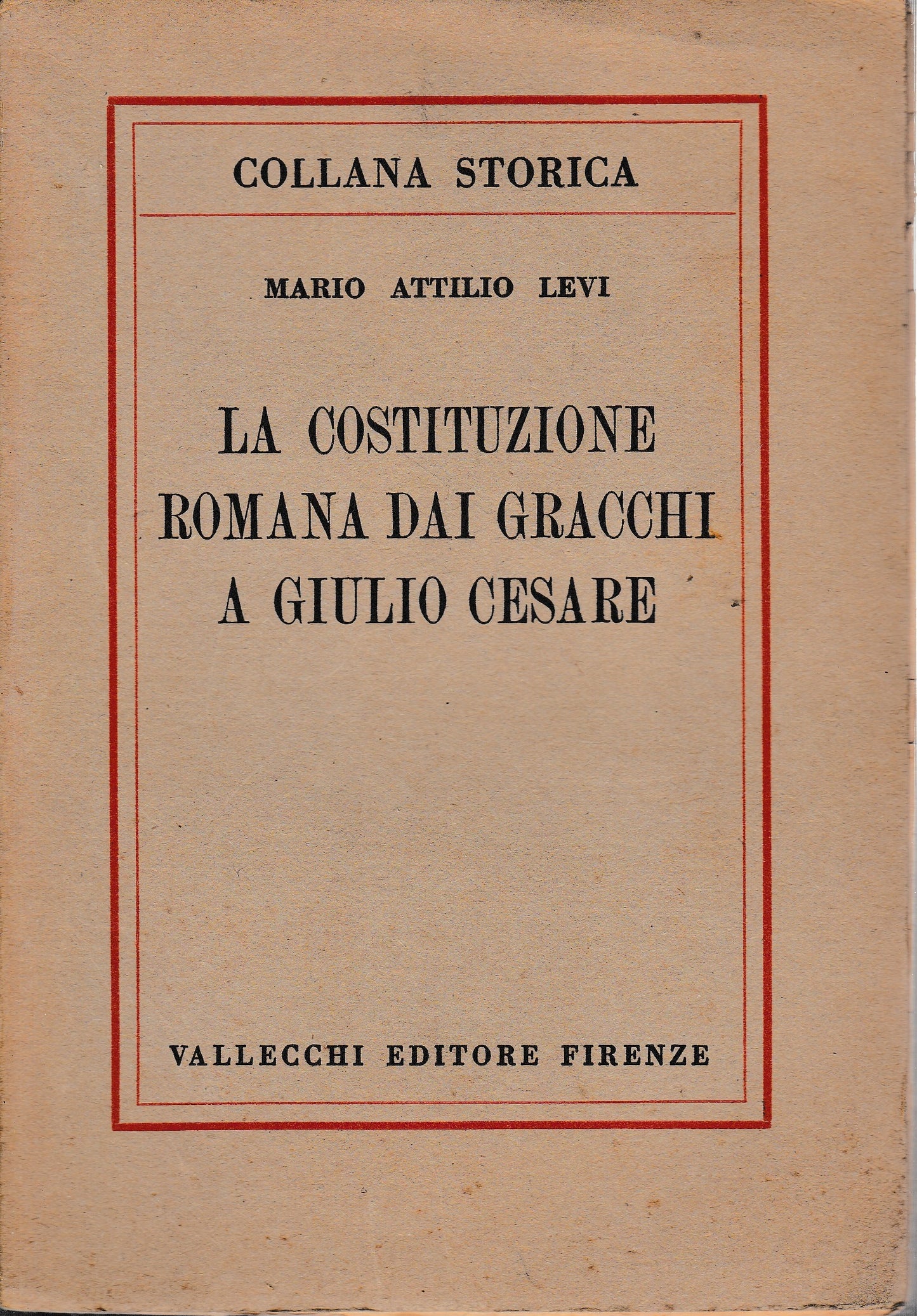 La costituzione romana dai Gracchi e Giulio Cesare - copertina