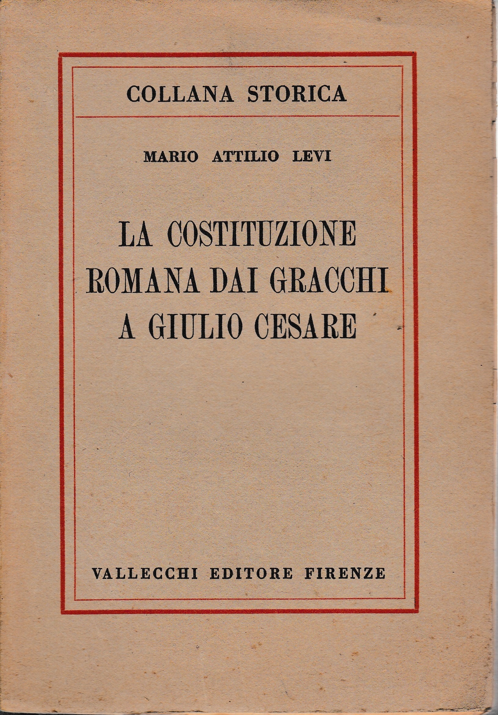 La costituzione romana dai Gracchi e Giulio Cesare - copertina
