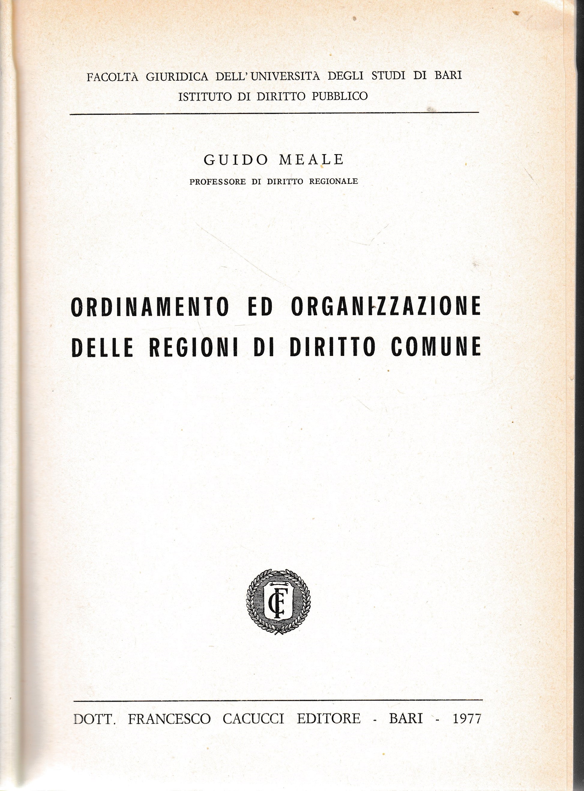 Ordinamento ed organizzazione delle regioni di diritto comune. Parte prima, l'ordinamento - copertina