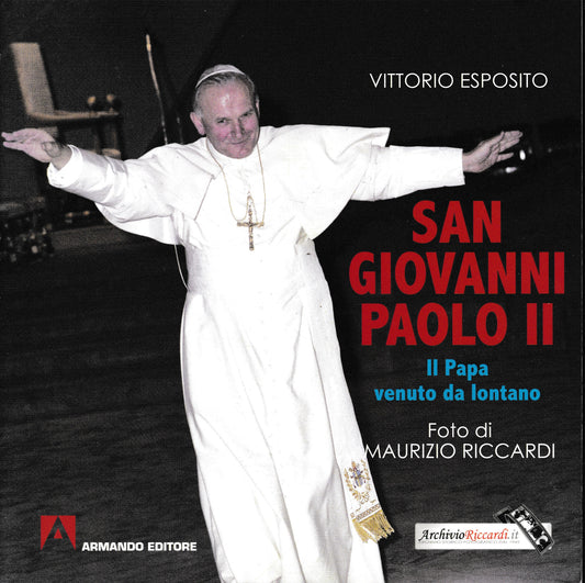 San Giovanni Paolo II. Il papa venuto da lontano. Ediz. illustrata - copertina