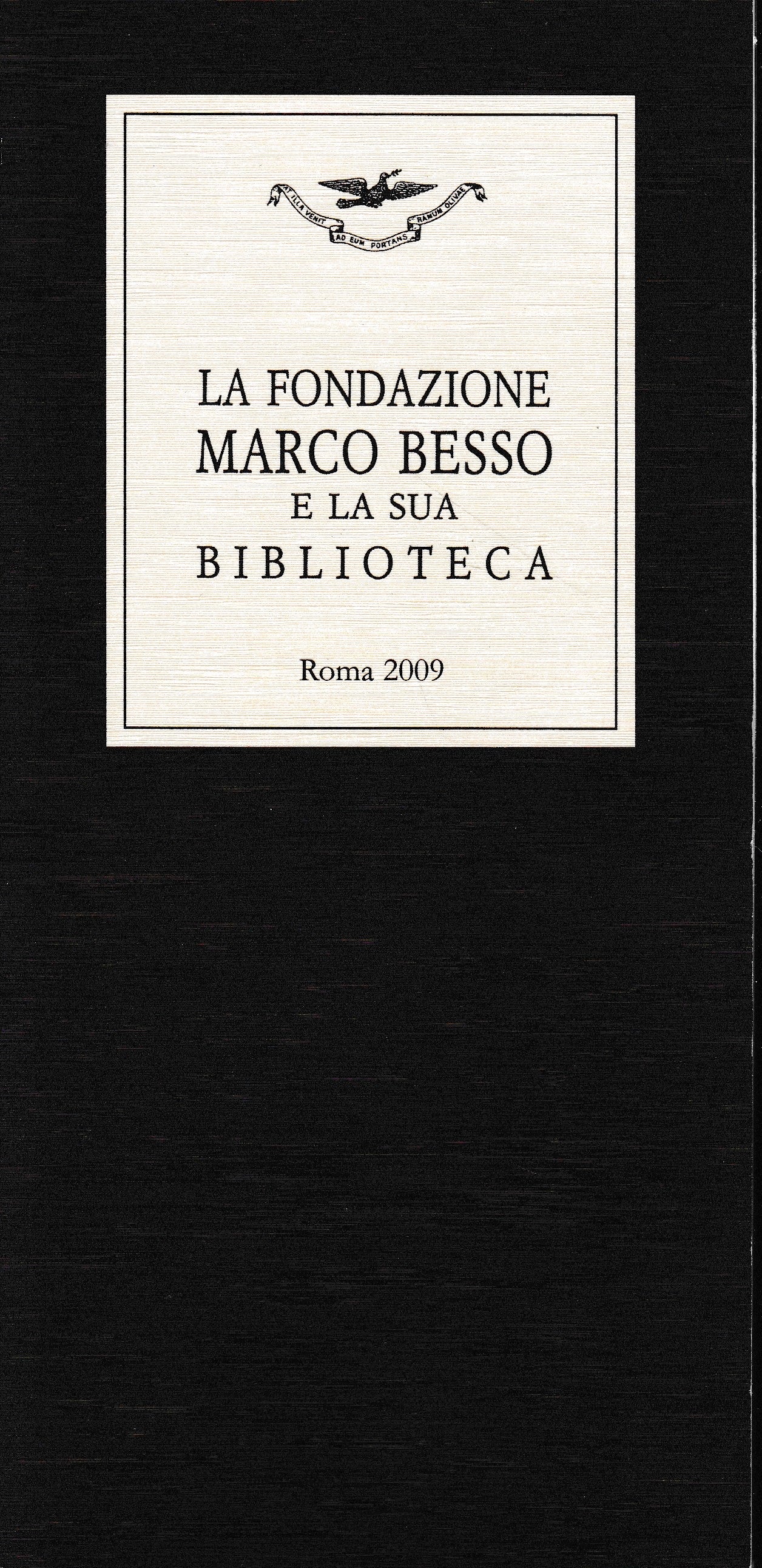 La Fondazione Marco Besso e la sua biblioteca (Italiano Francese) - copertina