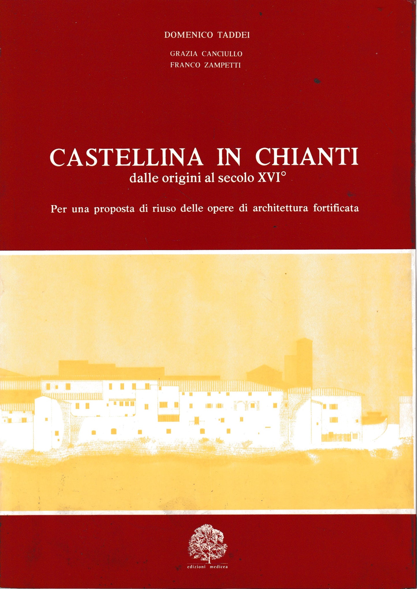 Castellina in Chianti dalle origini al secolo XVI° - copertina