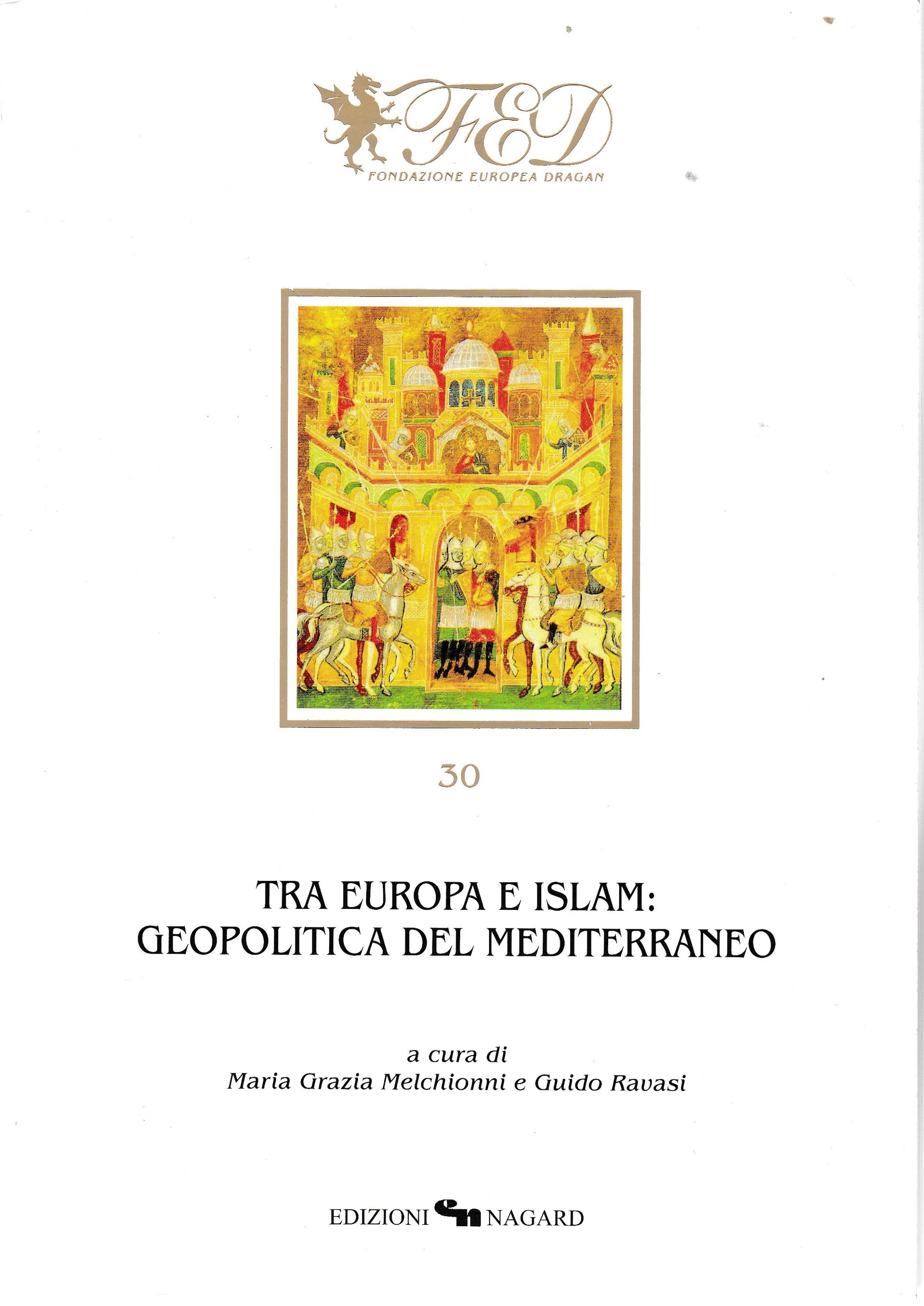 Tra Europa e Islam: geopolitica del Mediterraneo - copertina