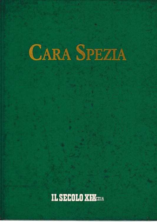 Cara Spezia, vol. 1 - copertina
