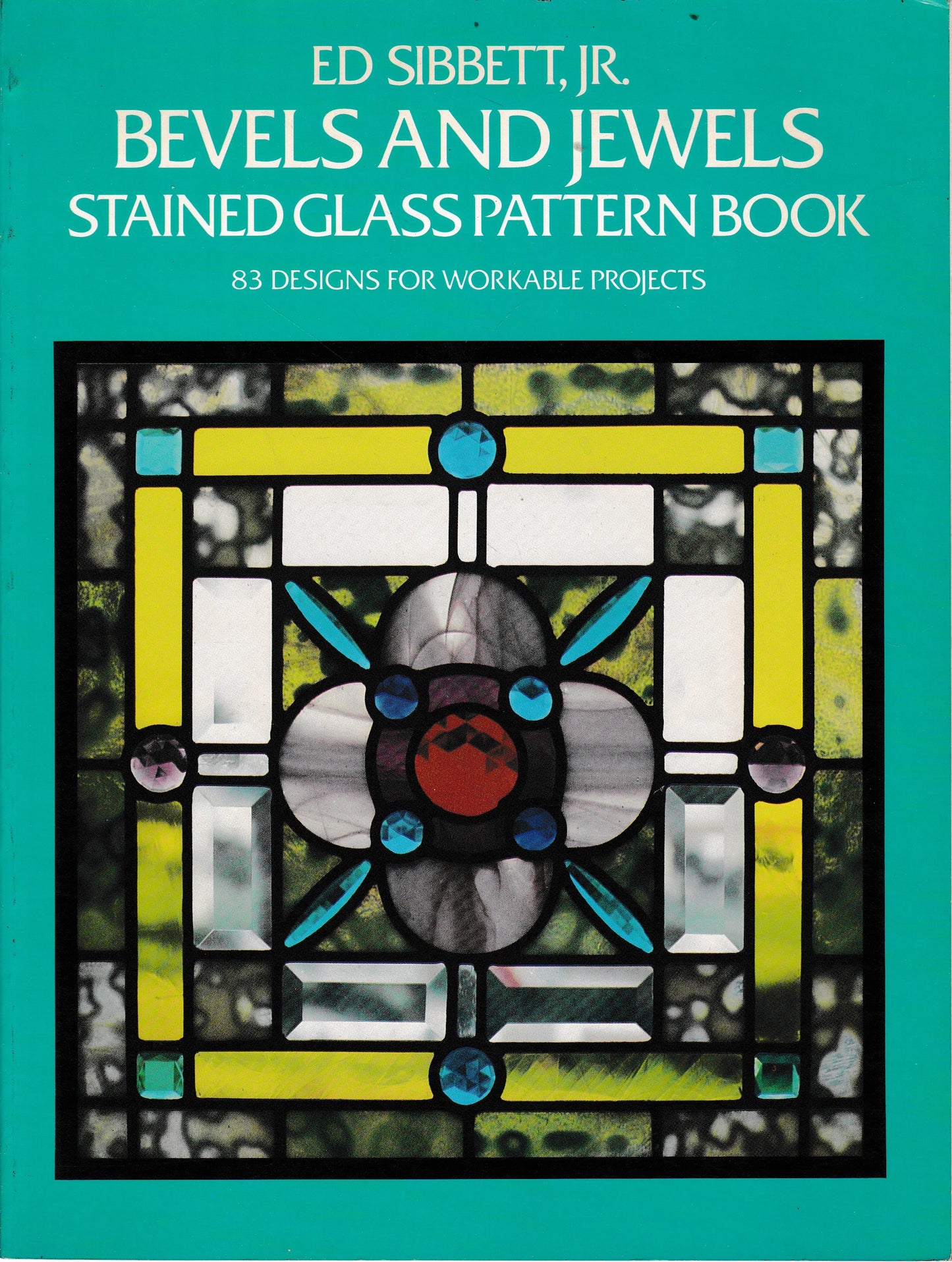 Bevels and Jewels. Stained glass pattern book - copertina