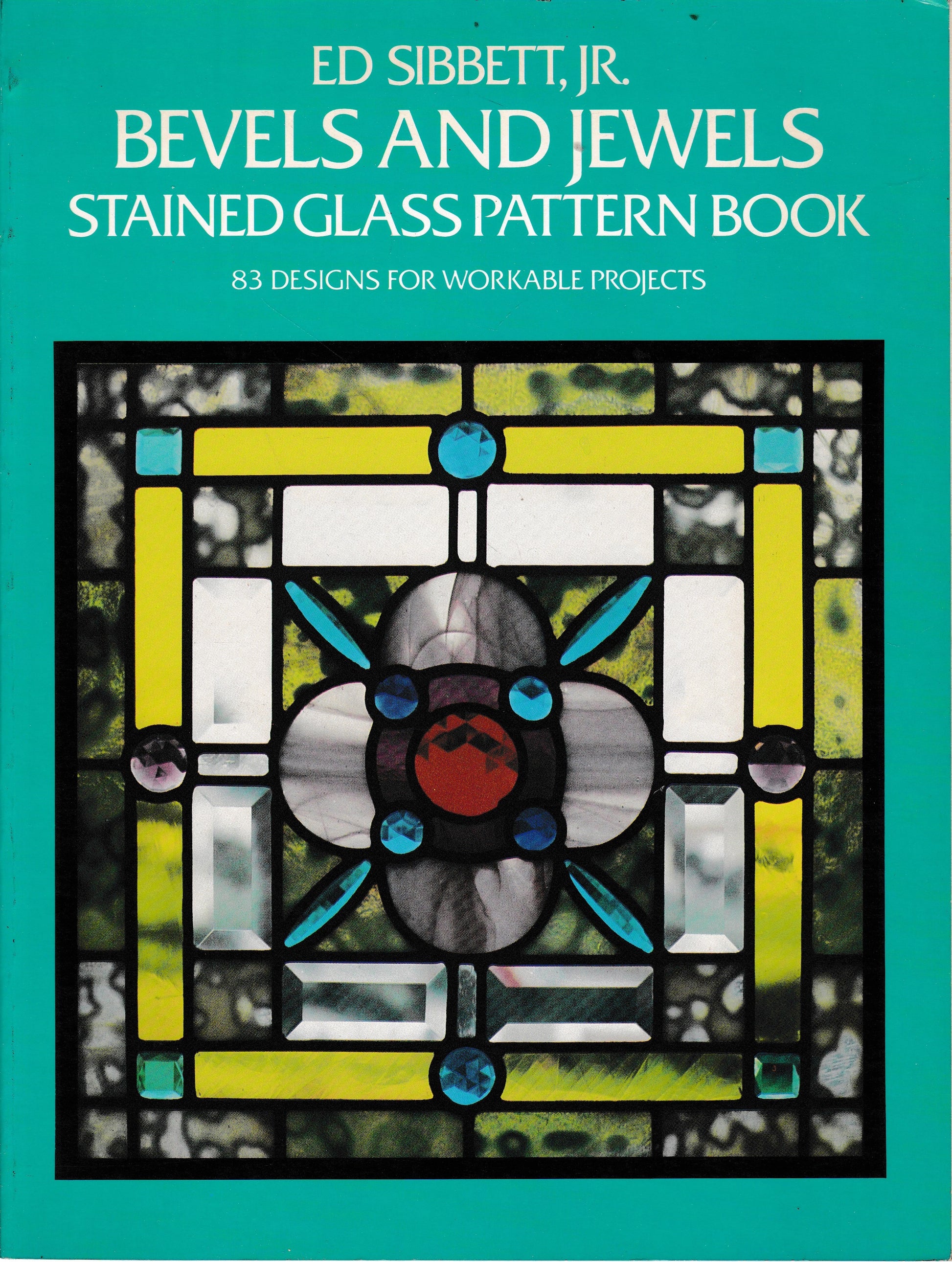 Bevels and Jewels. Stained glass pattern book - copertina