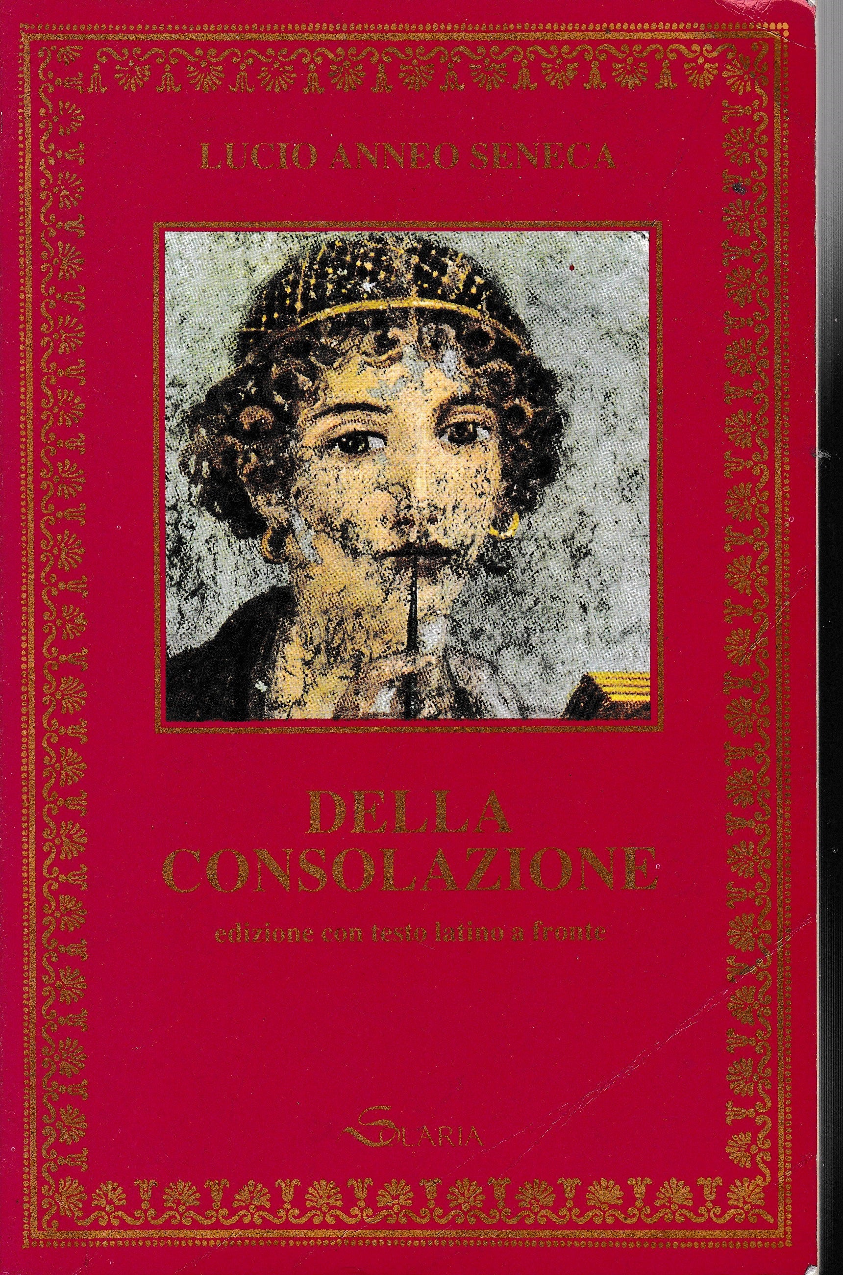 Della  consolazione (bilingue Latino Italiano) Testo Latino a fronte - copertina