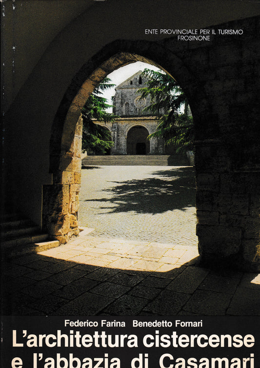 L'architettura cistercense e l'abbazia di Casamari - copertina