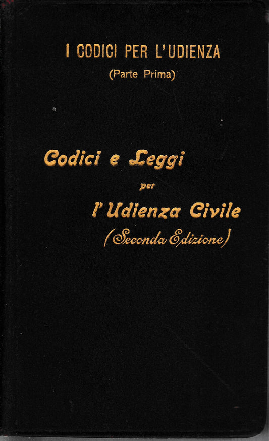 I codici per l'udienza (parte prima) Codici e leggi per l'udienza Civile - copertina