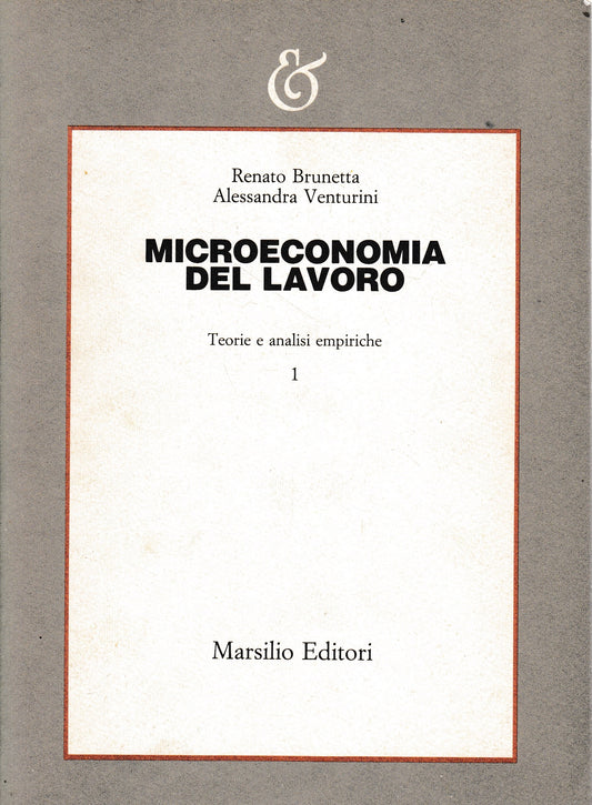 Microeconomia del lavoro. Teorie e analisi empiriche - copertina