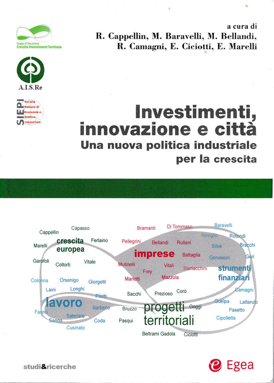 Investimenti, innovazione e città. Una nuova politica industriale per la crescita - copertina