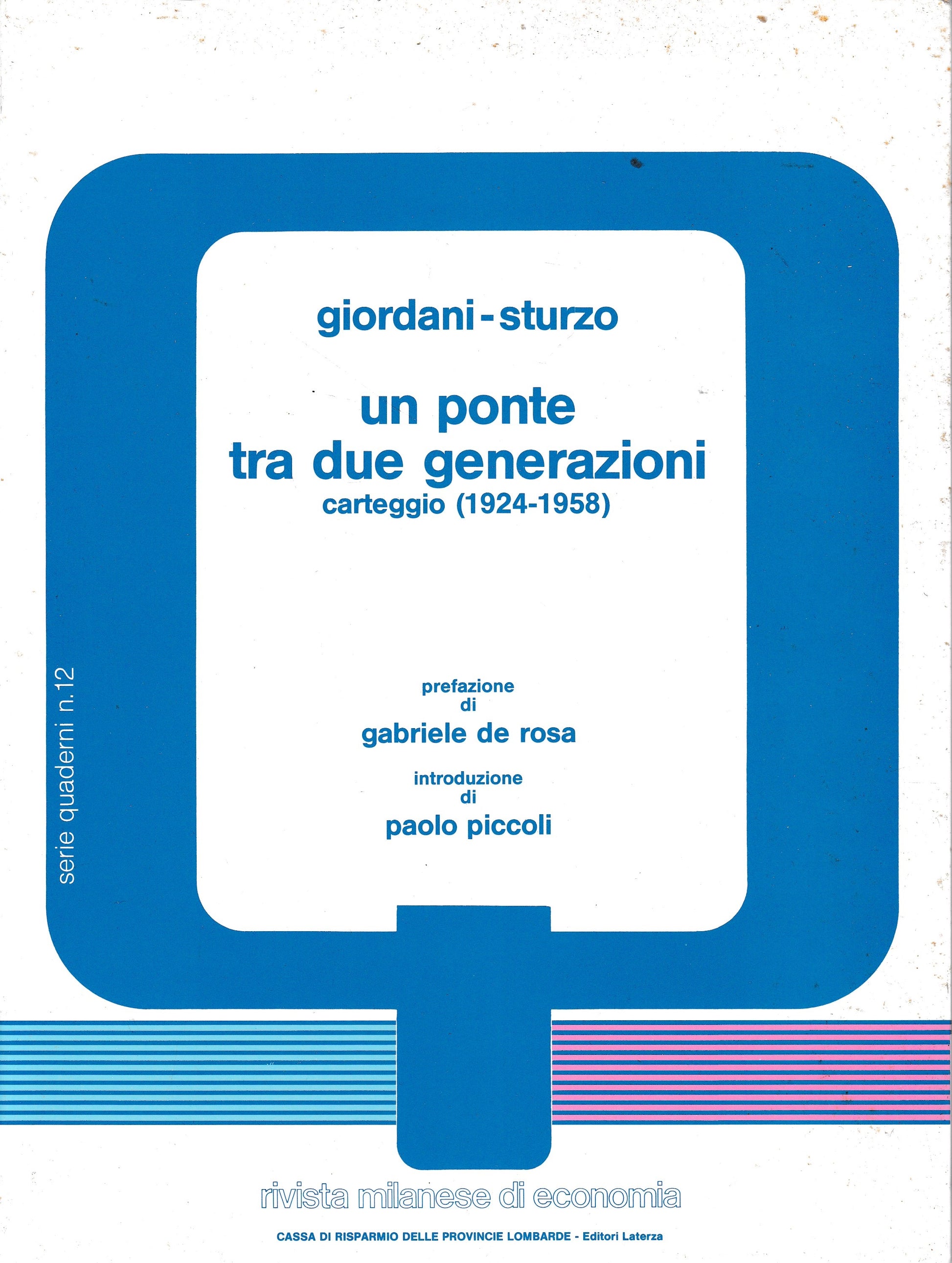 Un ponte tra due generazioni, carteggio (1924-1958) Supplemento al n. 19 Lug.- Sett. 1986 - copertina