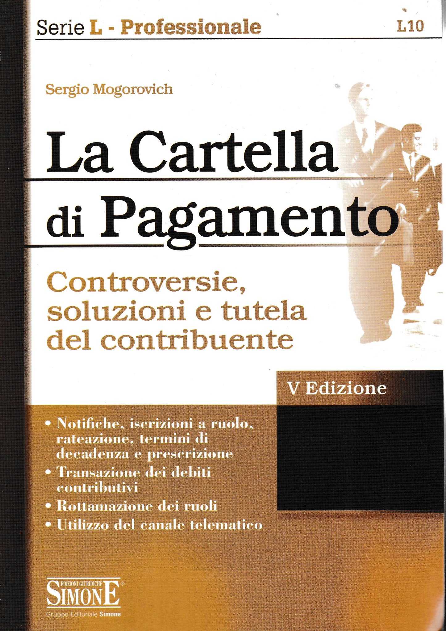 La cartella di pagamento. Controversie, soluzioni e tutela del contribuente - copertina