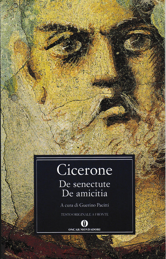 De senectute-De amicitia. Testo originale in Latino a fronte - copertina