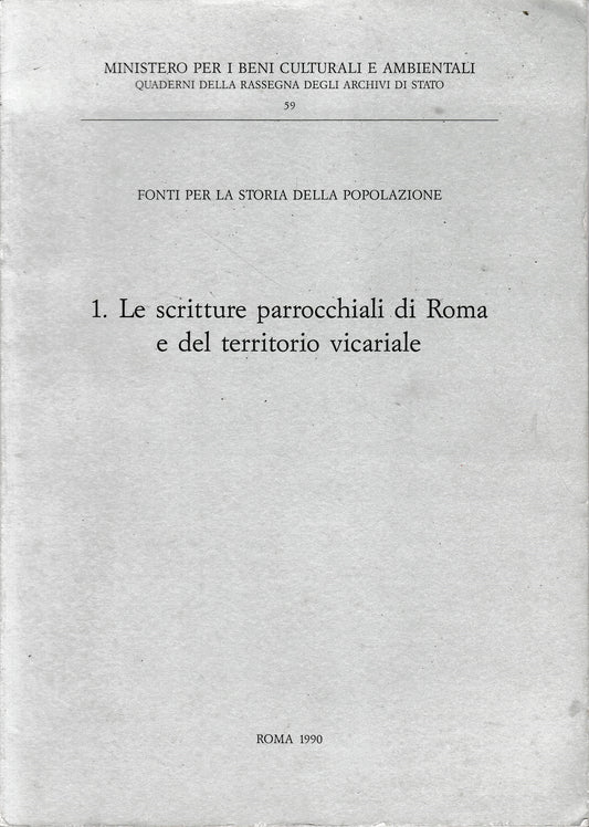 Fonti per la storia della popolazione. 1, Le scritture parrocchiali di Roma e del territorio vicariale - copertina