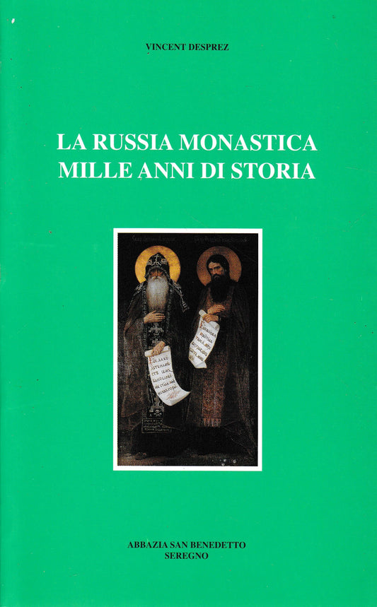 La Russia monastica mille anni di storia - copertina