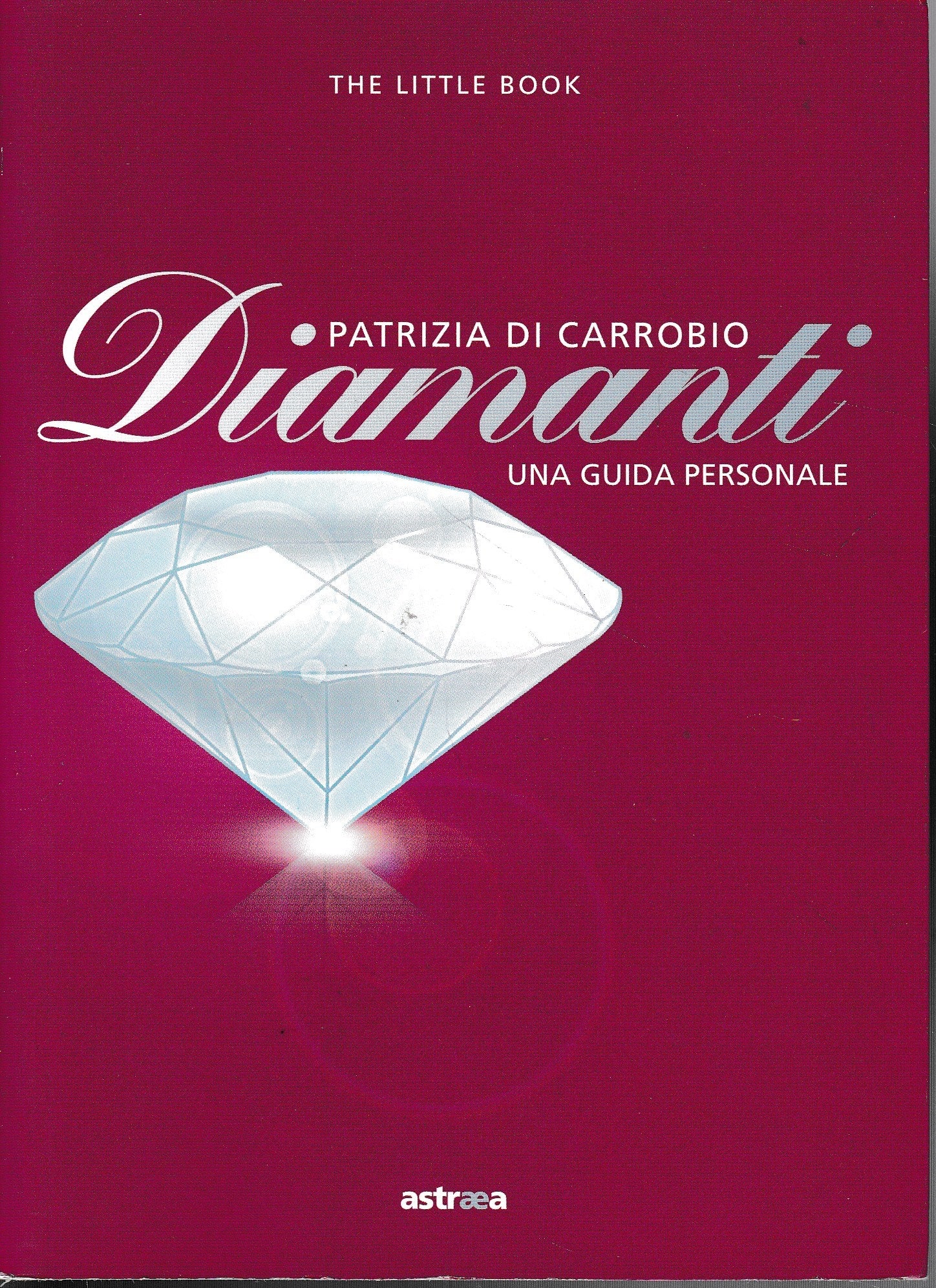 Diamanti. Piccola guida a pietre, montature e gioielli - copertina