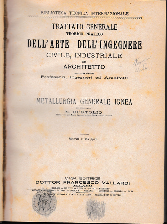 Trattato generale teorico pratico dell'arte dell'ingegnere civile, industriale ed architetto. Metallurgia generale ignea - copertina