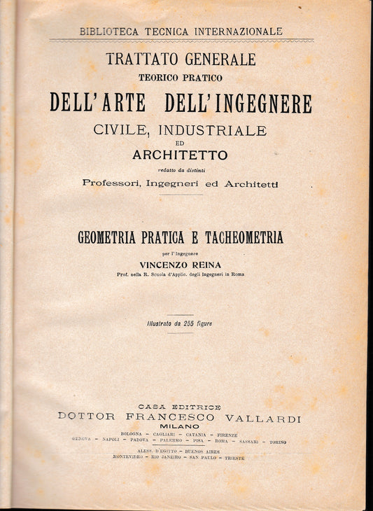 Trattato generale teorico pratico dell'arte dell'ingegnere civile, industriale ed architetto. Geometria pratica e tacheometria - copertina