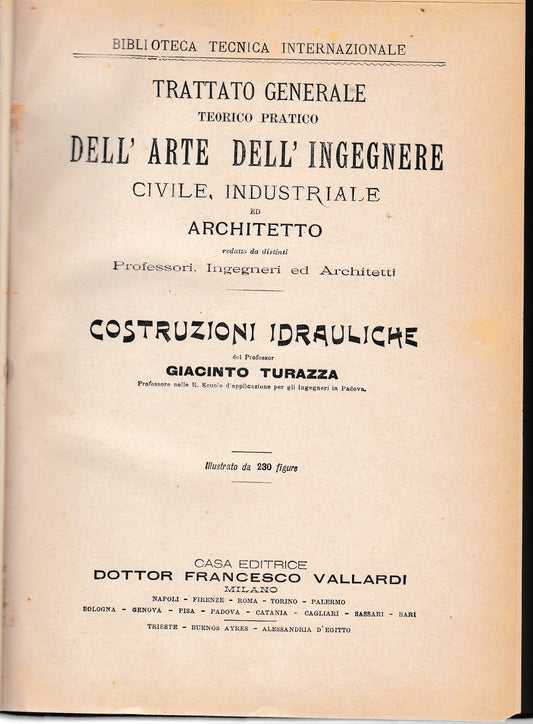 Trattato generale teorico pratico dell'arte dell'ingegnere civile, industriale ed architetto. Costruzioni idrauliche - copertina