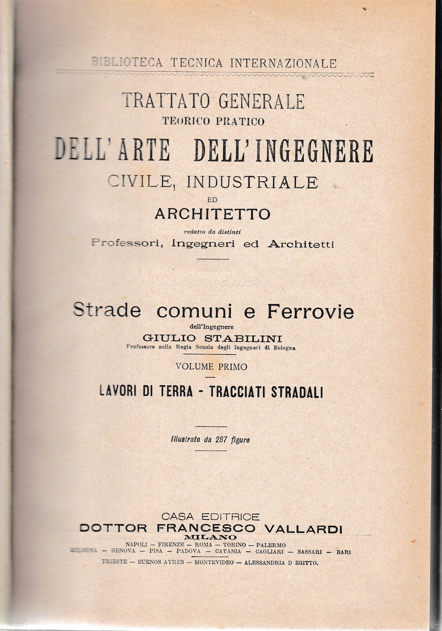 Trattato generale teorico pratico dell'arte dell'ingegnere civile, industriale ed architetto. Strade comuni e Ferrovie, vol 1° - copertina
