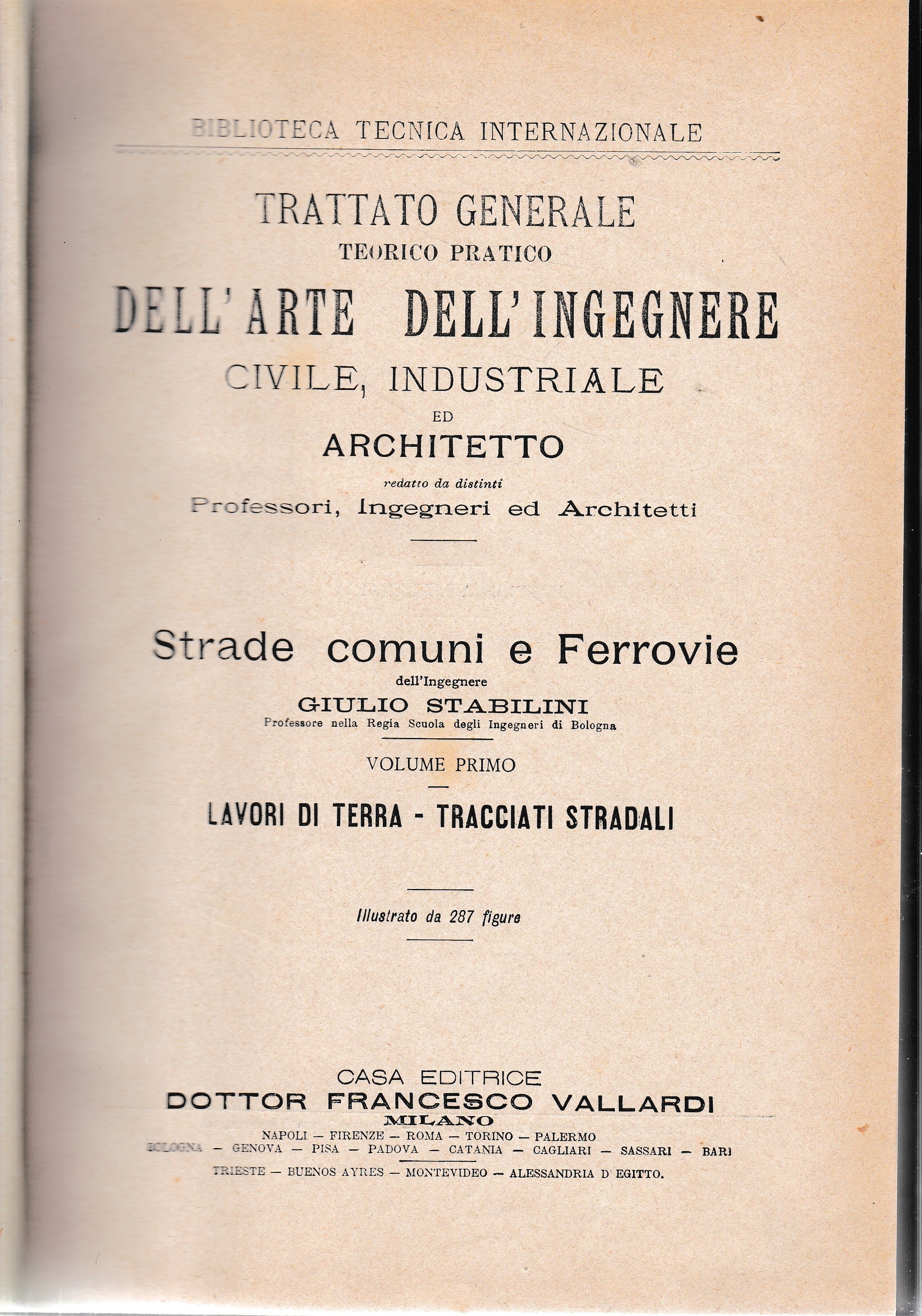 Trattato generale teorico pratico dell'arte dell'ingegnere civile, industriale ed architetto. Strade comuni e Ferrovie, vol 1° - copertina