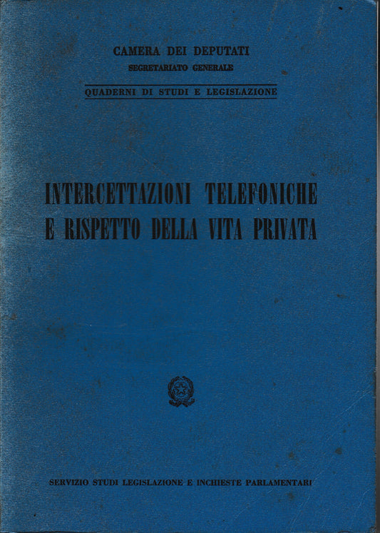 Intercettazioni telefoniche e rispetto ella vita privata - copertina
