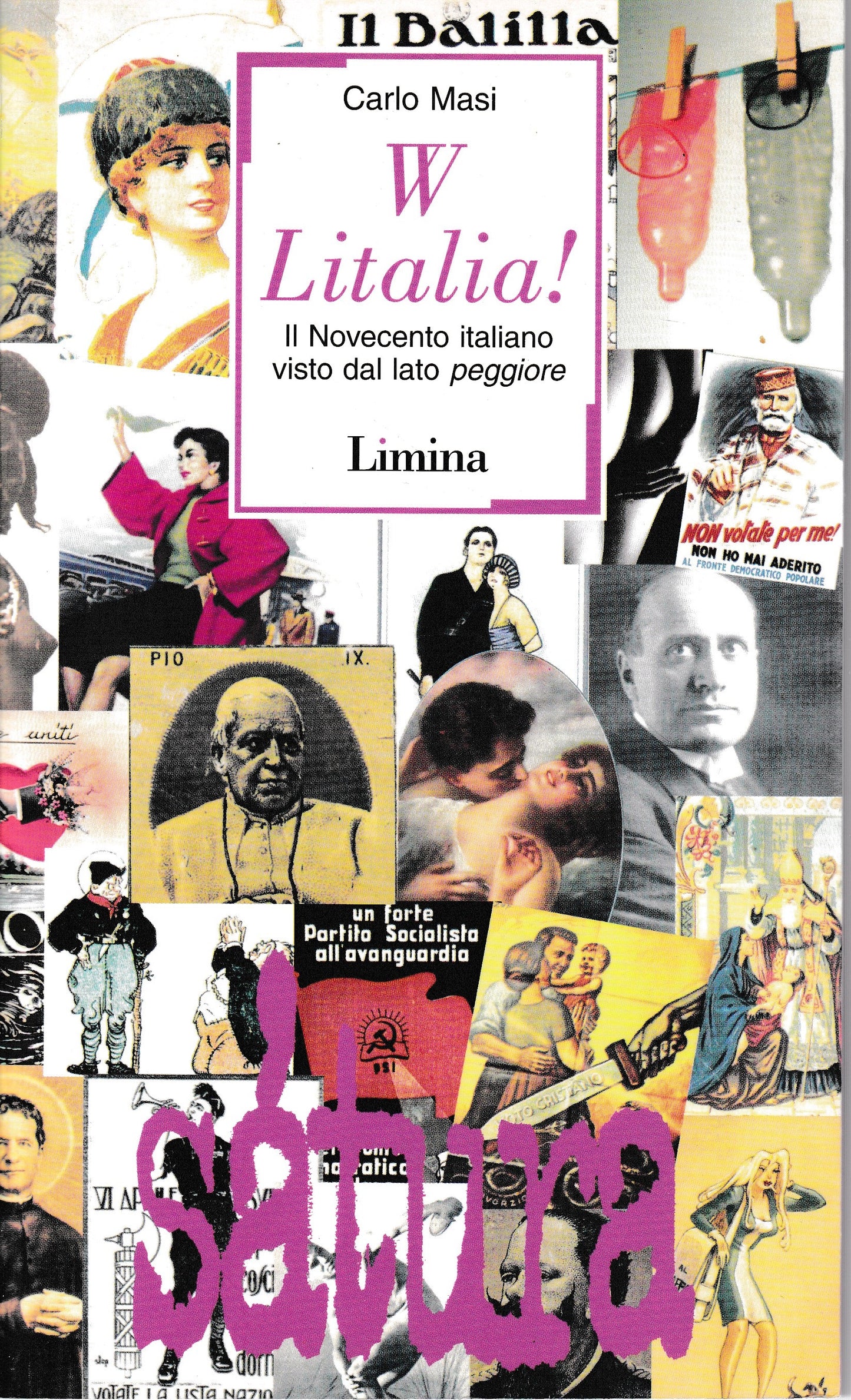W Litalia! Il Novecento italiano visto dal lato peggiore - copertina
