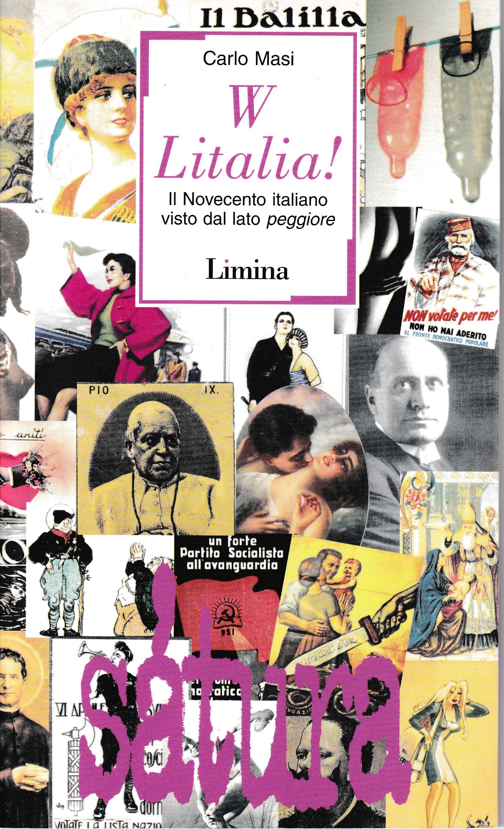 W Litalia! Il Novecento italiano visto dal lato peggiore - copertina