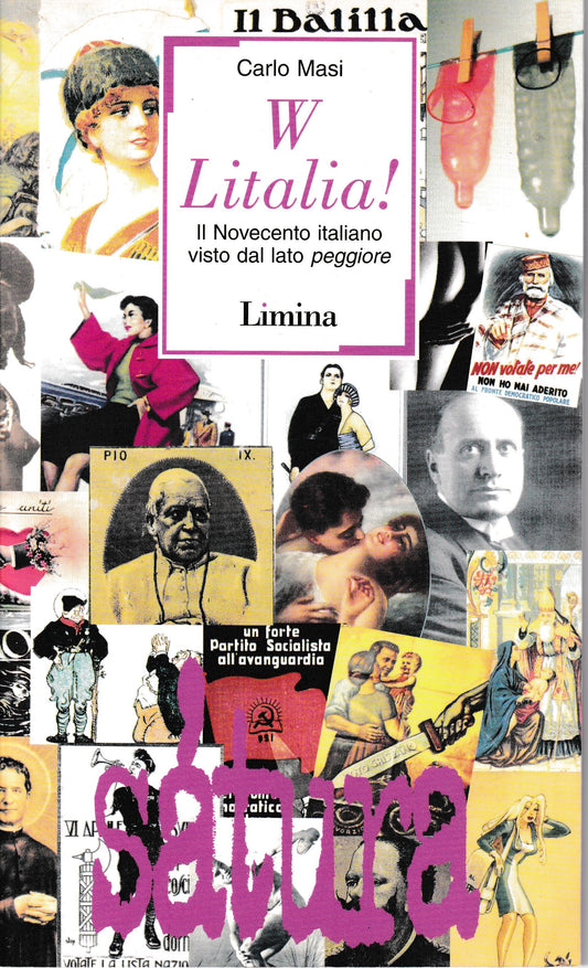 W Litalia! Il Novecento italiano visto dal lato peggiore - copertina