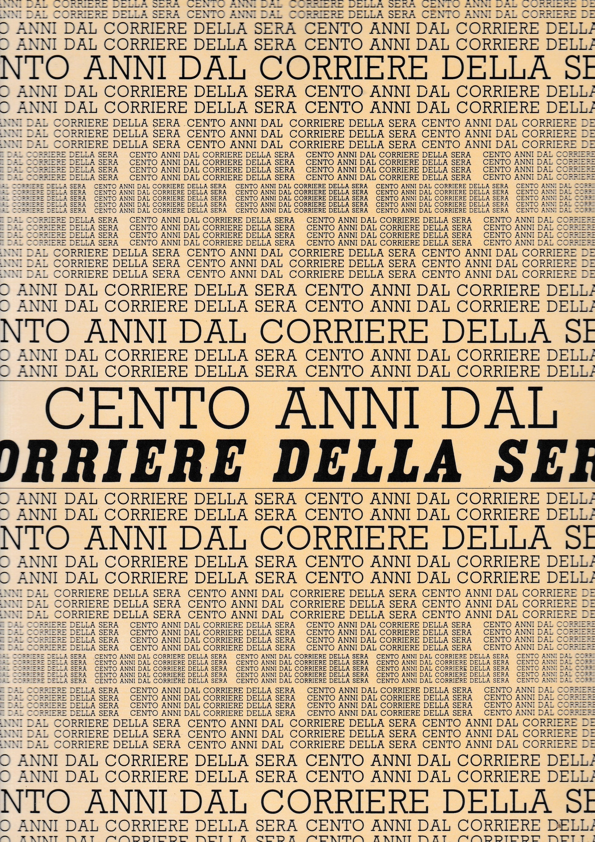 Cento anni dal Corriere della Sera. Supplemento al Corriere della Sera del 13 Ottobre1976 - copertina