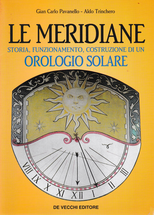 Le Meridiane, Storia, funzionamento, costruzione di un orologio solare - copertina