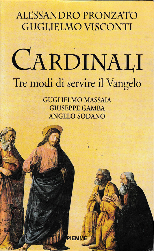 Cardinali. Tre modi di servire il vangelo - copertina