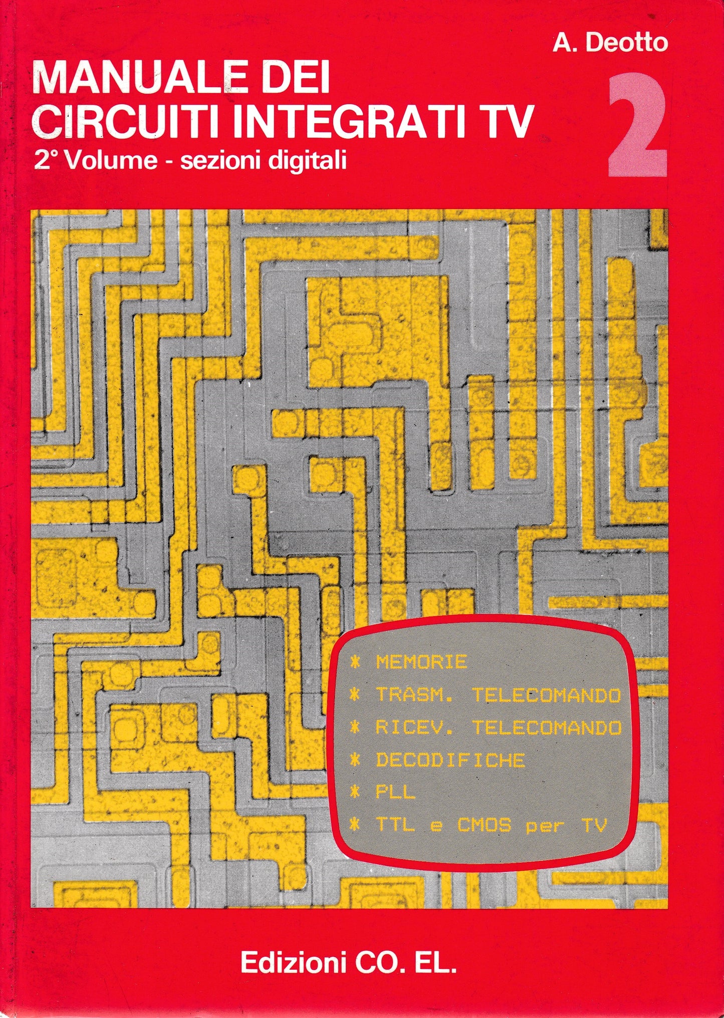 Manuale dei circuiti integrati TV, 2° vol. - sezioni digitali - prima parte - copertina