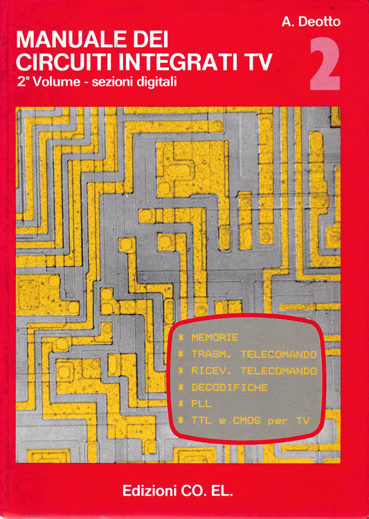 Manuale dei circuiti integrati TV, 2° vol. - sezioni digitali - prima parte - copertina