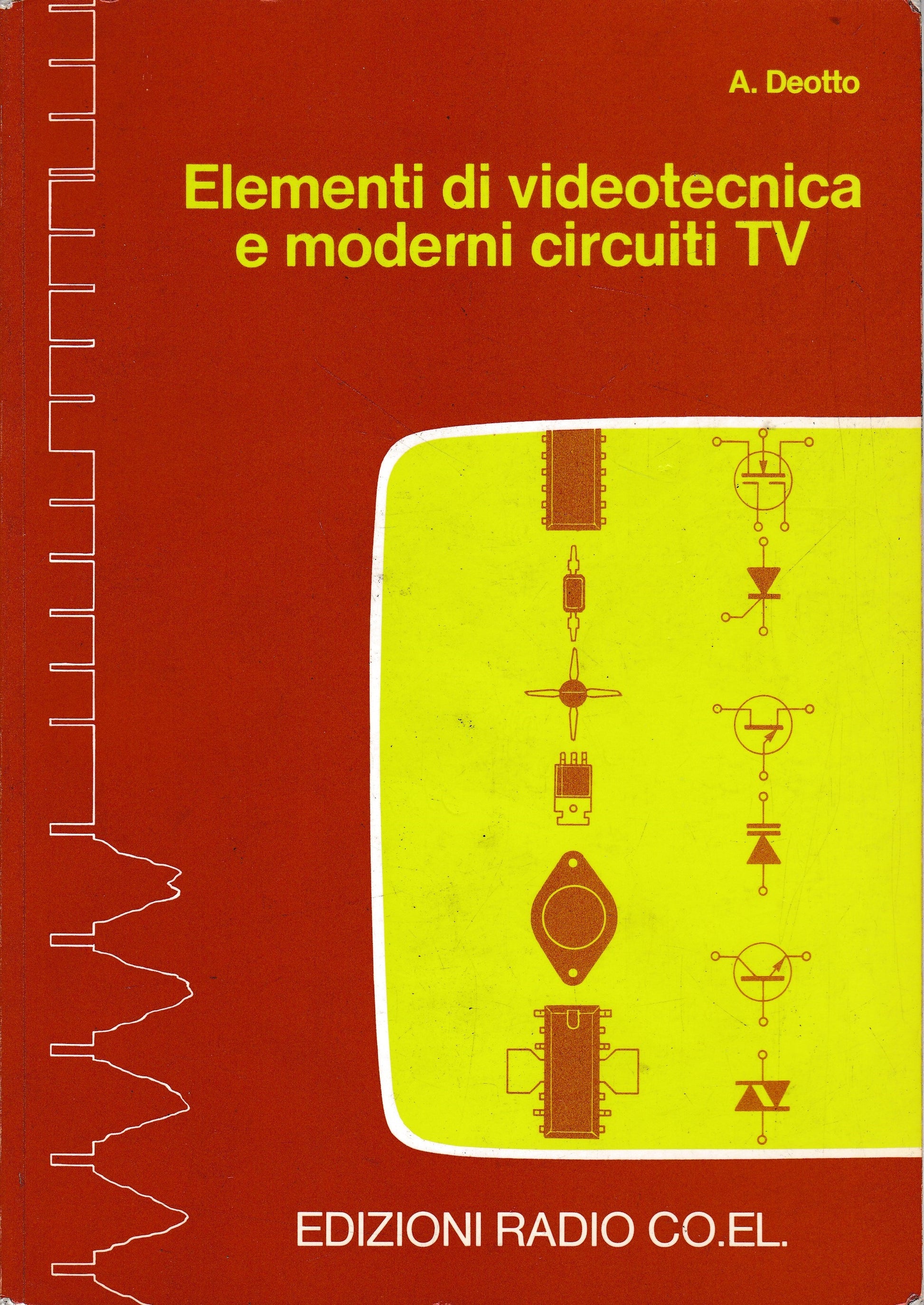 Elementi di videotecnica e moderni circuiti TV - copertina