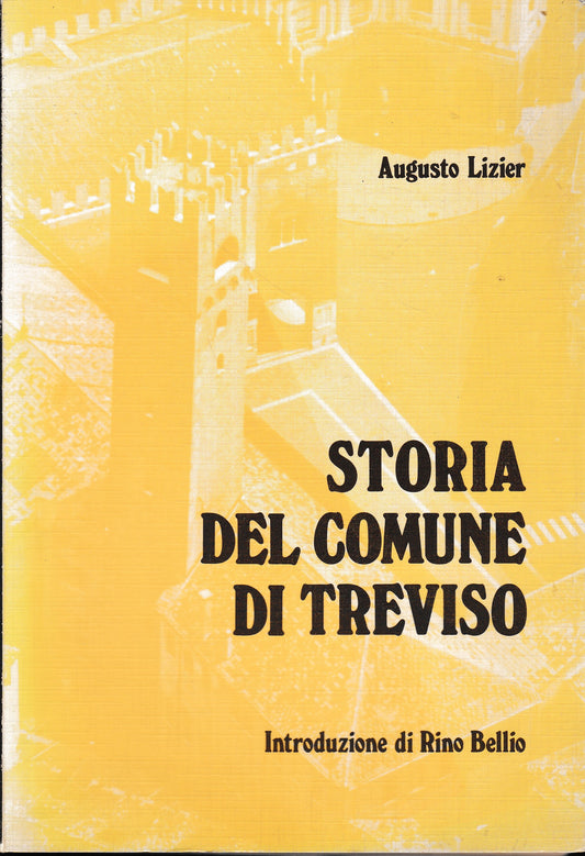 Storia del Comune di Treviso. Riproduzione anastatica - copertina
