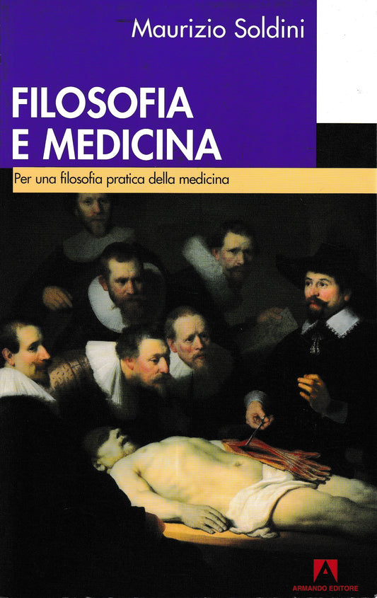 Filosofia e medicina. Per una filosofia pratica della medicina - copertina