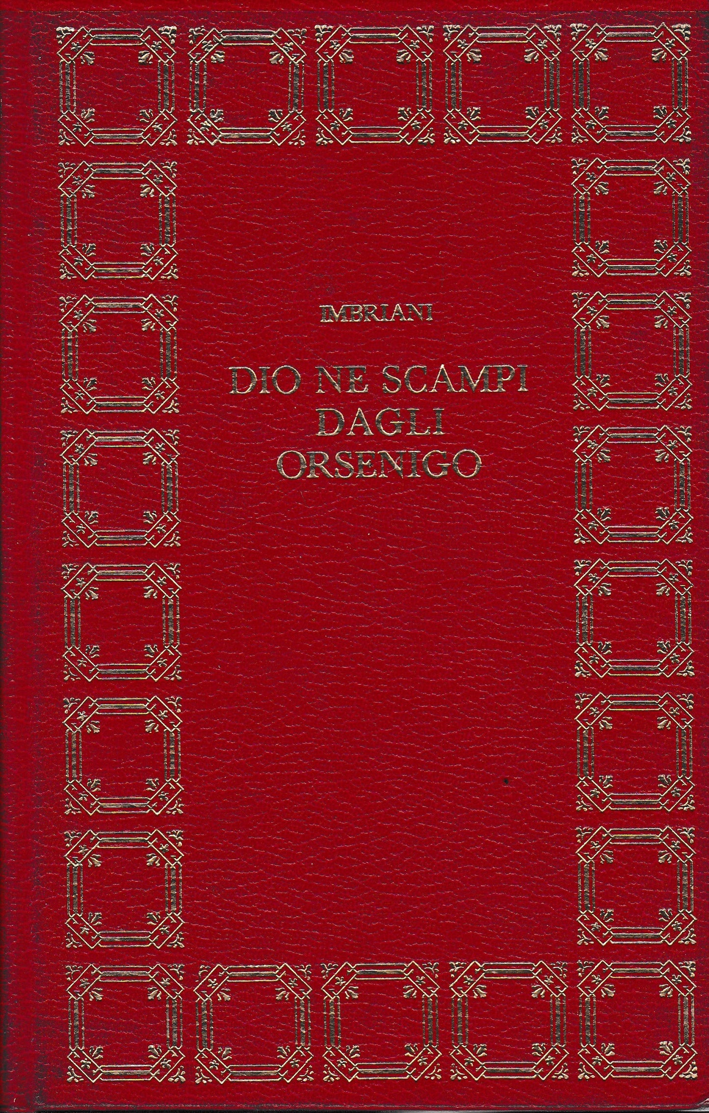 Dio ne scampi dagli Orsenigo e altri racconti - copertina