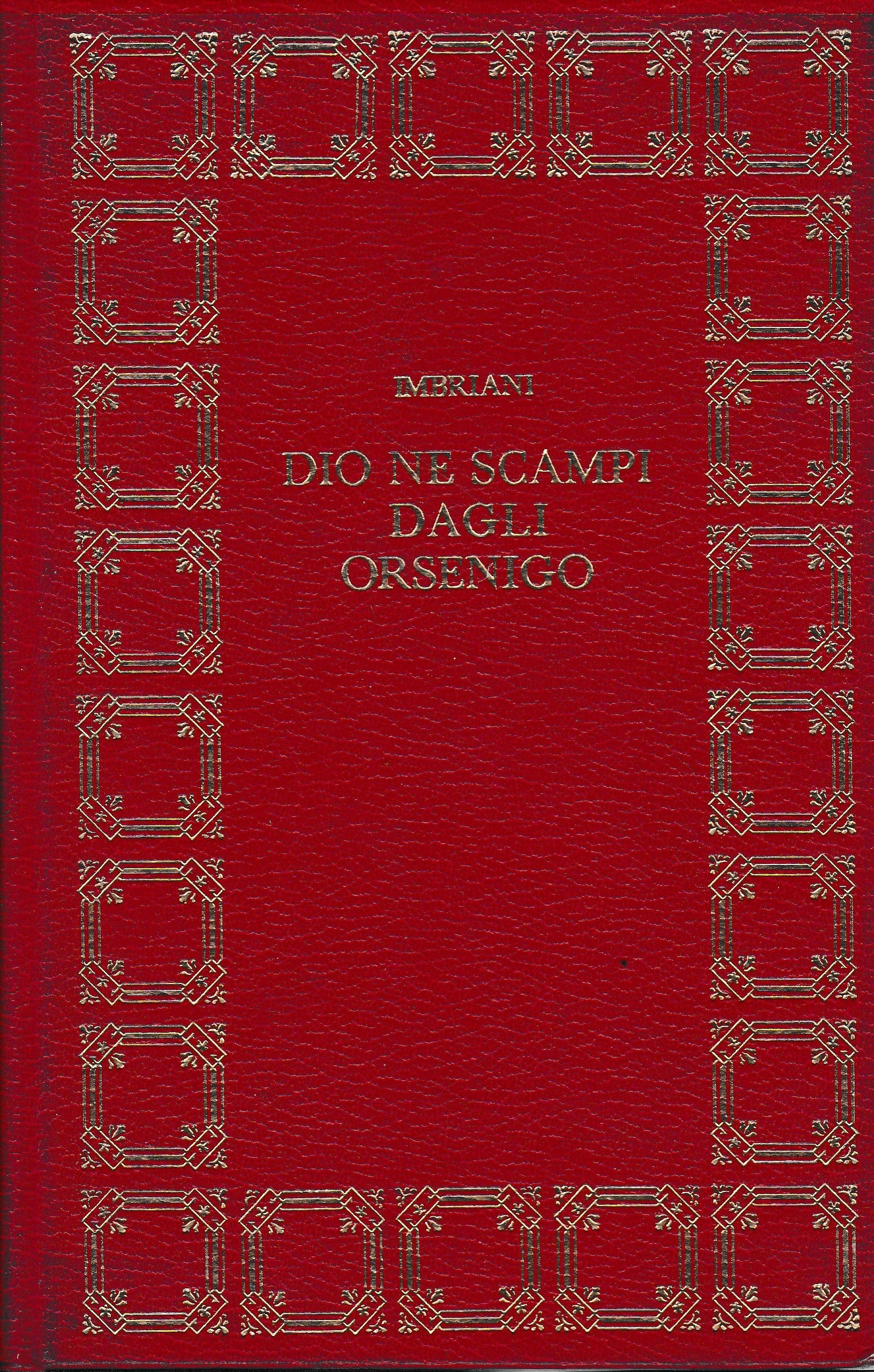 Dio ne scampi dagli Orsenigo e altri racconti - copertina