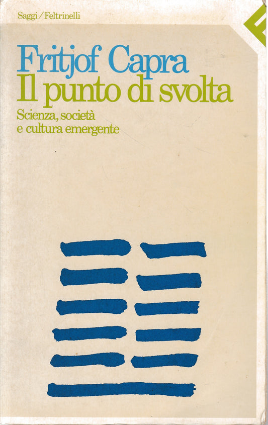 Il punto di svolta. Scienza, società e cultura emergente - copertina