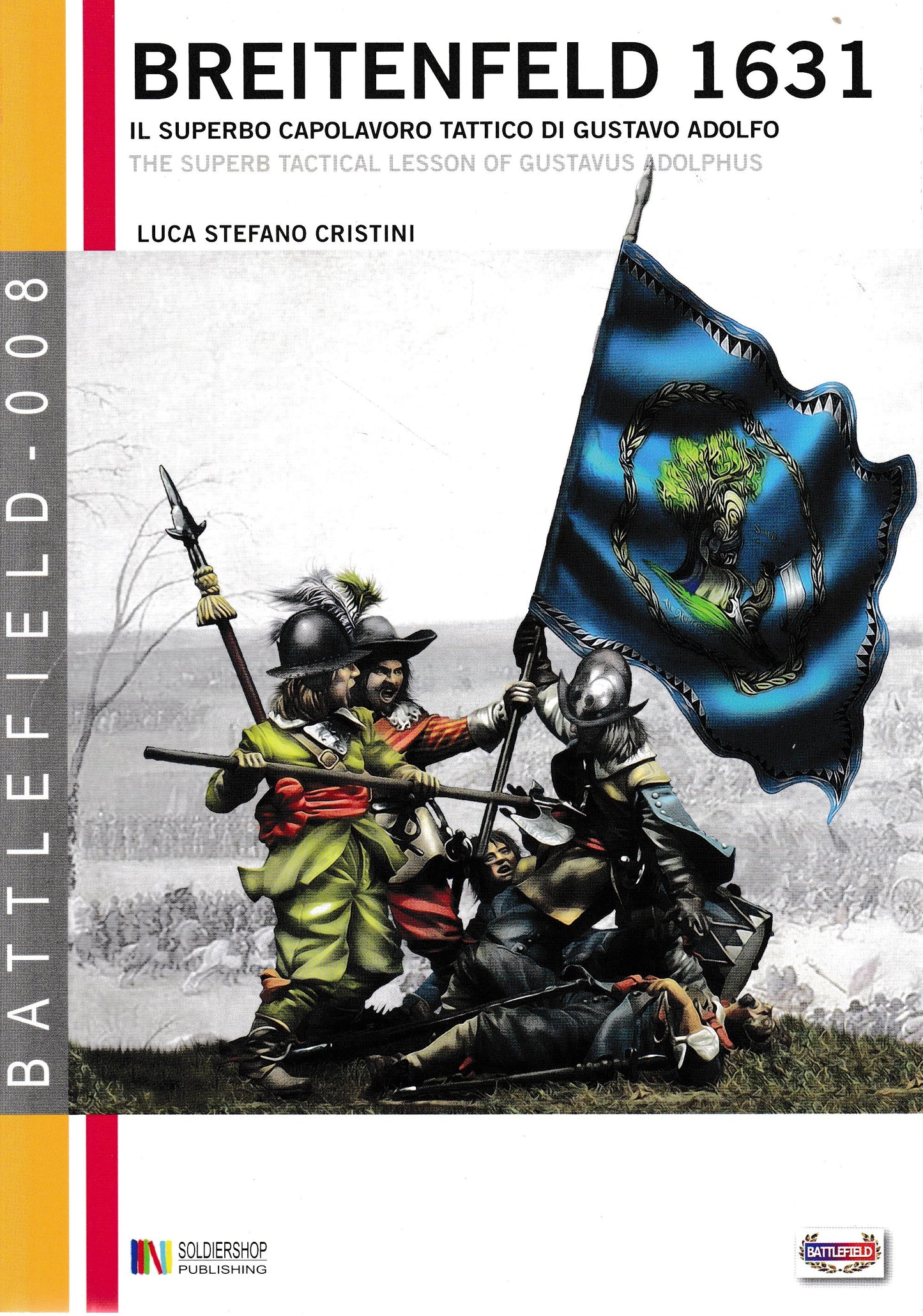 Breitenfeld 1631. Il superbo capolavoro tattico di Gustavo Adolfo - copertina