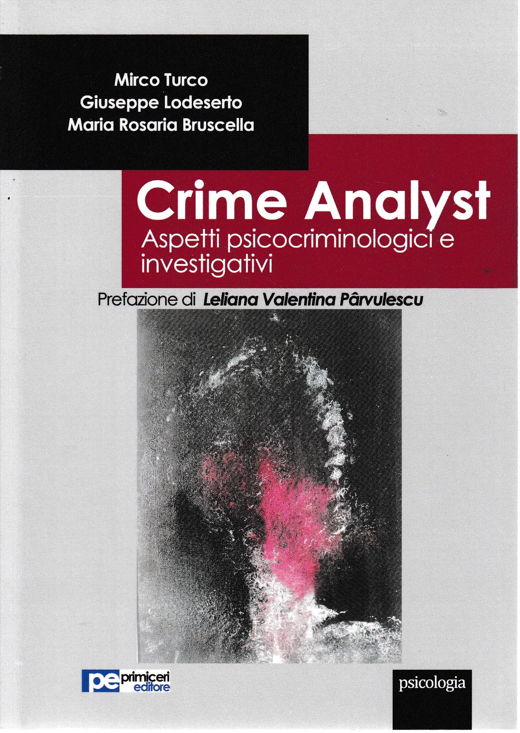 Crime analyst. Aspetti psicocriminologici e investigativi - copertina