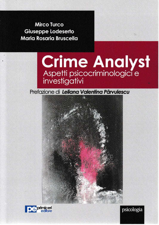 Crime analyst. Aspetti psicocriminologici e investigativi - copertina