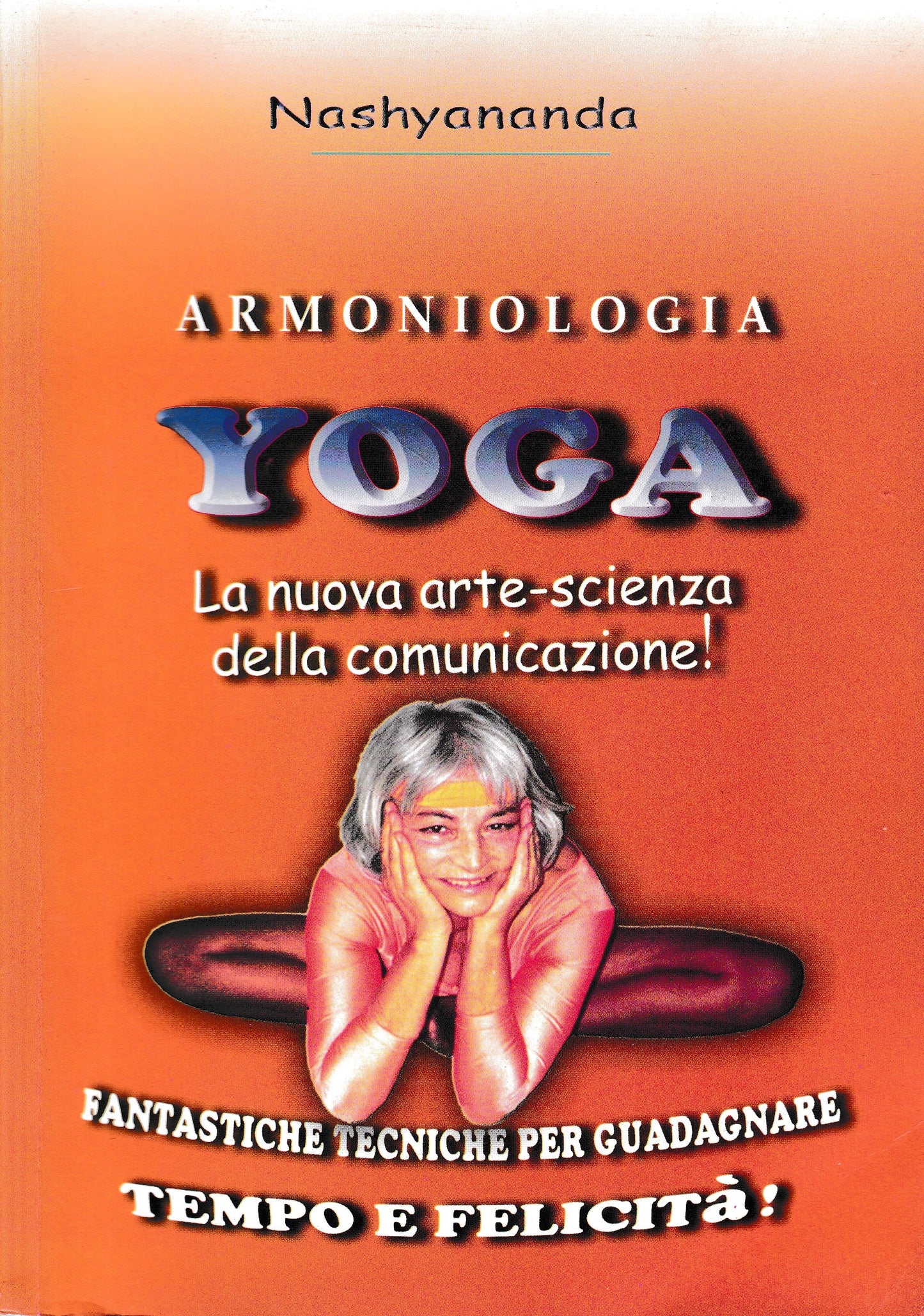 Yoga. La nuova ate-scienza della comunicazione! - copertina